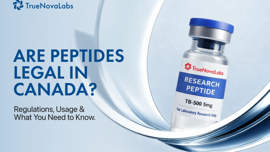 are-peptides-legal-in-canada-regulations-usage-what-you-need-to-know