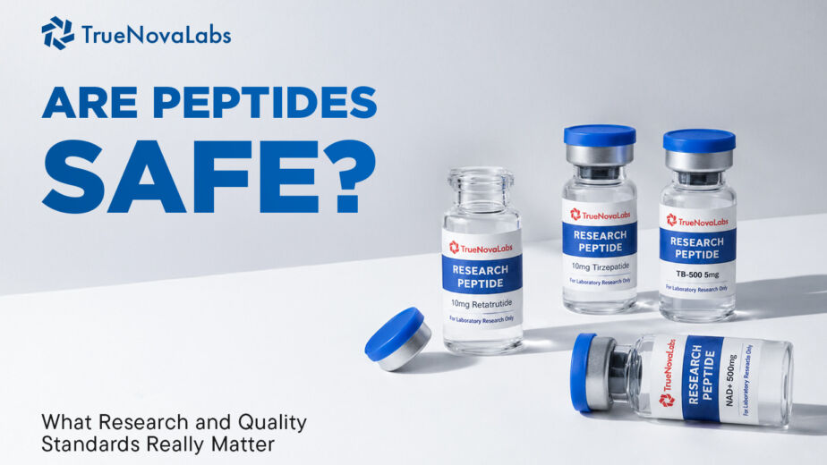 are-peptides-safe-what-research-and-quality-standards-really-matter