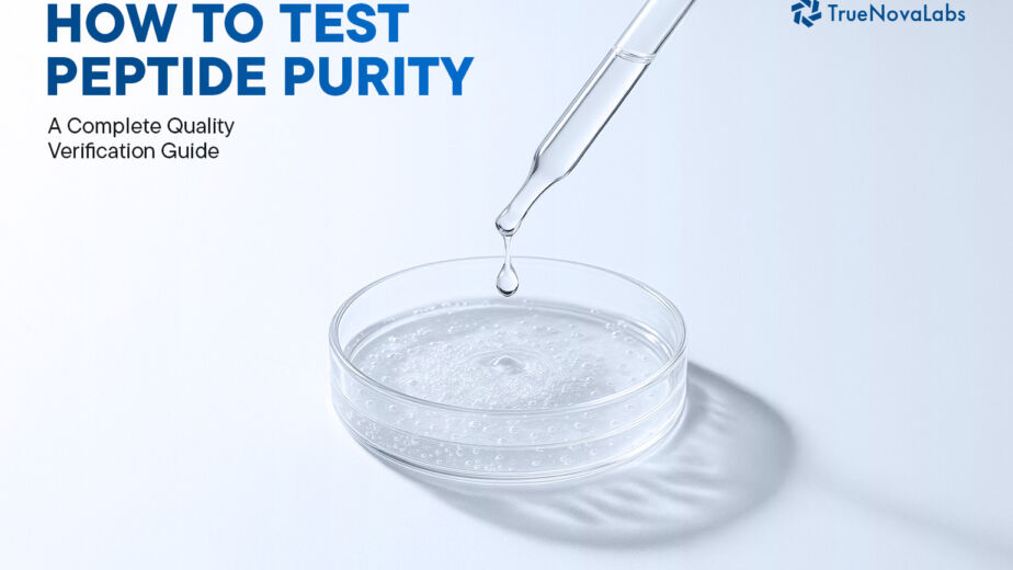 how-to-test-peptide-purity-a-complete-quality-verification-guide
