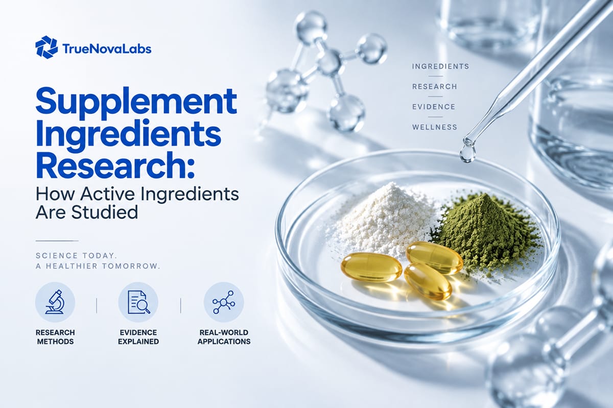 Supplement Ingredients Research: How Active Ingredients Are Studied